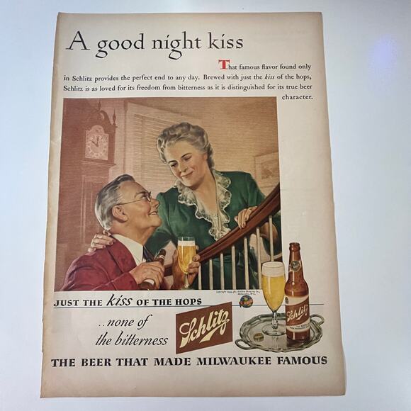 None and/or Unknown Other - Schlitz The Beer That Made Milwaukee Famous 1940s WWII Era Ad SV28-3
